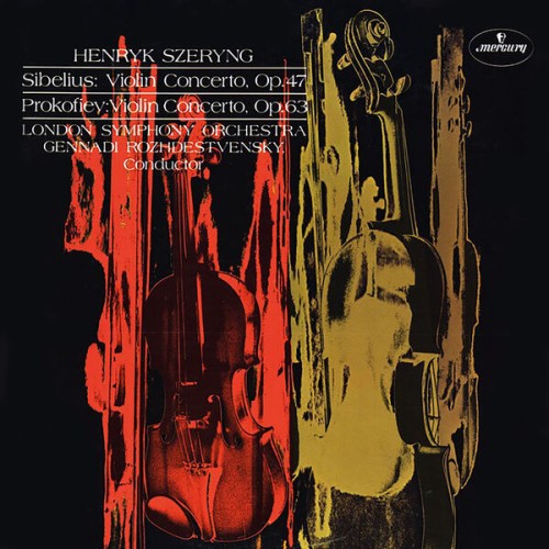 Henryk Szeryng – Sibelius: Violin Concerto / Prokofiev: Violin Concerto No. 2 (Remastered) (1965/2018) [FLAC 24 bit, 192 kHz]