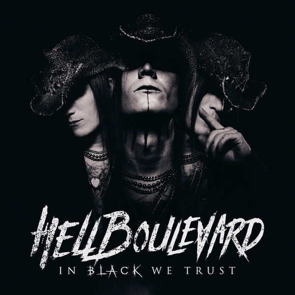 Hell Boulevard – In Black We Trust (2018) [Official Digital Download 24bit/44,1kHz]