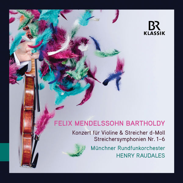 Henry Raudales – Mendelssohn: Violin Concerto in D Minor & String Symphonies Nos. 1-6 (2019) [Official Digital Download 24bit/48kHz]