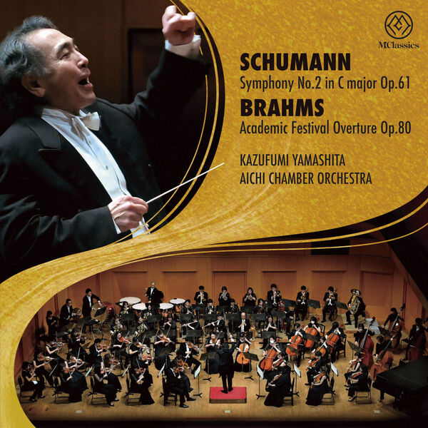 Aichi Chamber Orchestra – R. Schumann: Symphony No. 2 in C Major, Op. 61 – Brahms: Academic Festival Overture, Op. 80 (2023) [FLAC 24bit/192kHz]