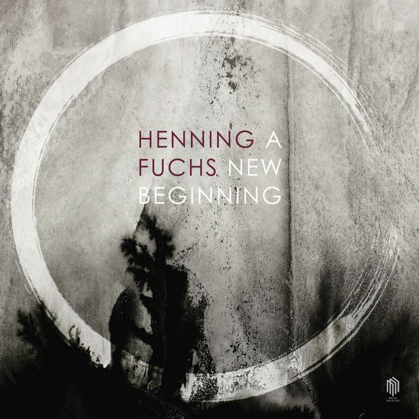 Henning Fuchs – A New Beginning (2019) [Official Digital Download 24bit/96kHz]