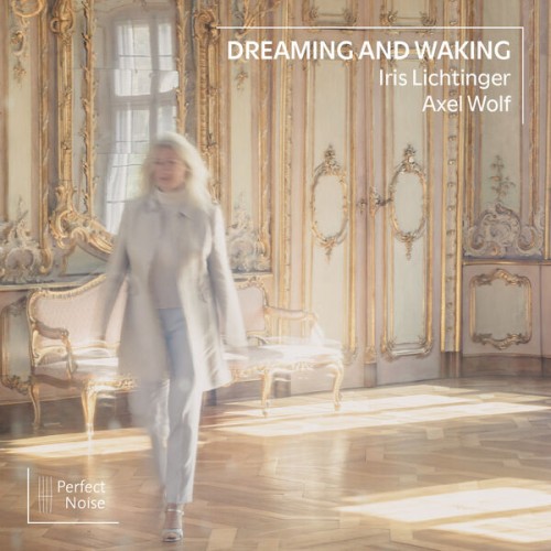 Axel Wolf – Dreaming and Waking (2023) [FLAC 24 bit, 48 kHz]