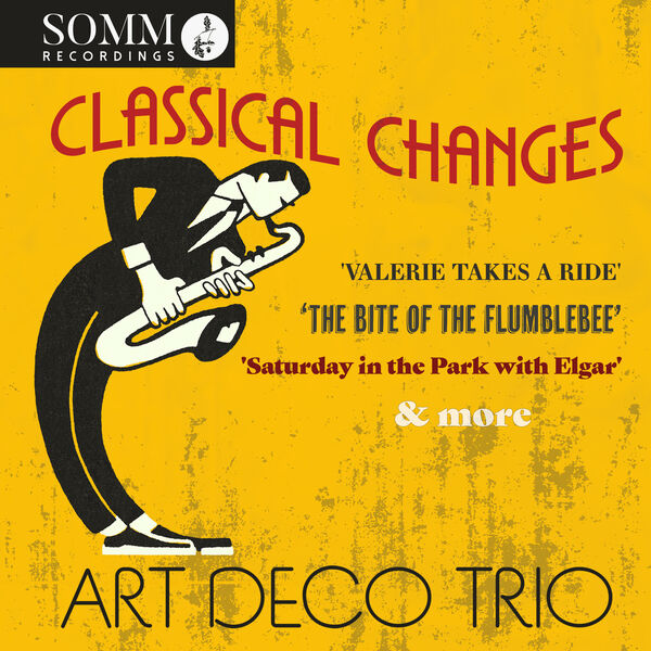 Art Deco Trio - Classical Changes (2023) [FLAC 24bit/96kHz] Download