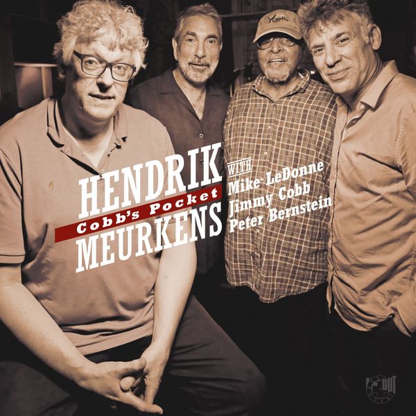 Hendrik Meurkens with Mike LeDonne, Peter Bernstein & Jimmy Cobb – Cobb’s Pocket (2019) [Official Digital Download 24bit/88,2kHz]