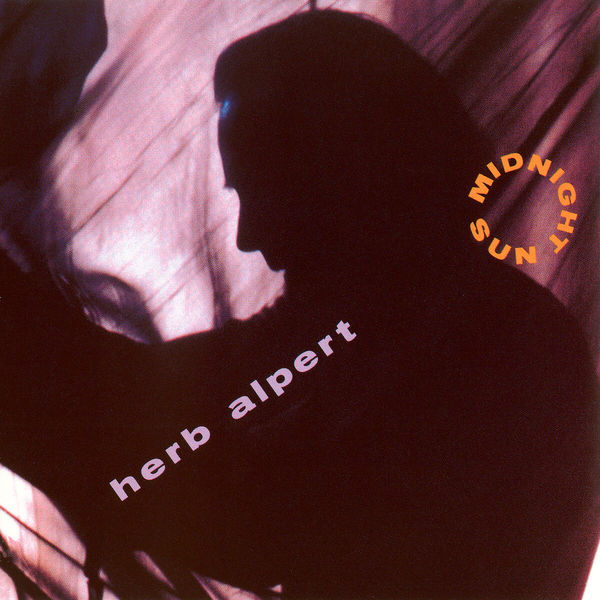 Herb Alpert – Midnight Sun (1992/2015) [Official Digital Download 24bit/88,2kHz]