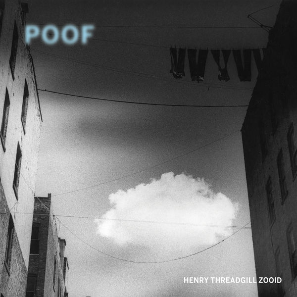 Henry Threadgill – Poof (2021) [Official Digital Download 24bit/96kHz]