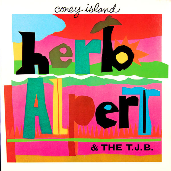 Herb Alpert & The Tijuana Brass – Coney Island (1975/2015) [Official Digital Download 24bit/88,2kHz]