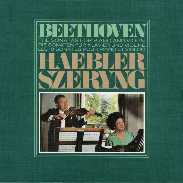 Henryk Szeryng – Beethoven: Violin Sonatas Nos. 1-10 (1980/2018) [Official Digital Download 24bit/96kHz]
