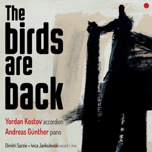 Andreas Gunther – The Birds Are Back (2023)