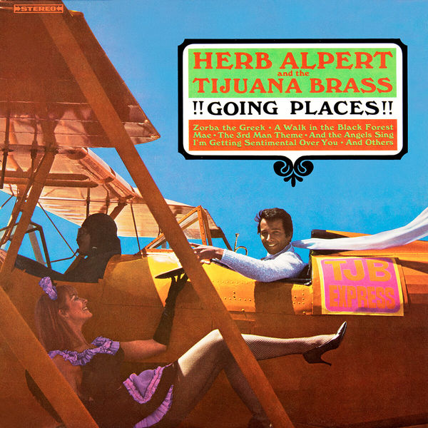 Herb Alpert & The Tijuana Brass – !!!Going Places!!! (1965/2015) [Official Digital Download 24bit/88,2kHz]
