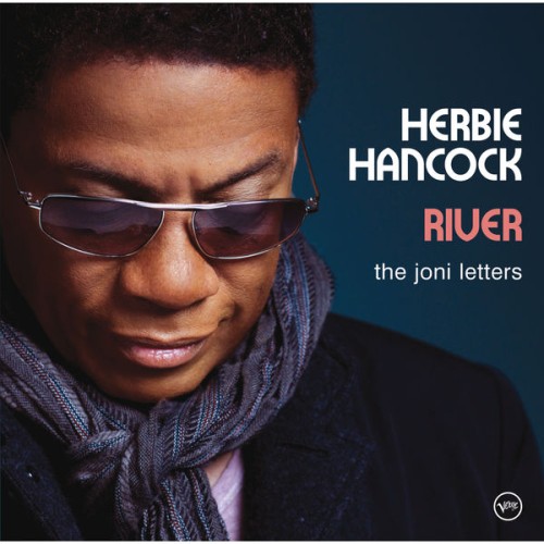 Herbie Hancock – River: The Joni Letters (2007) [FLAC 24 bit, 96 kHz]