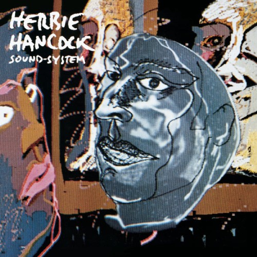 Herbie Hancock – Sound System (1984/2013) [FLAC 24 bit, 96 kHz]