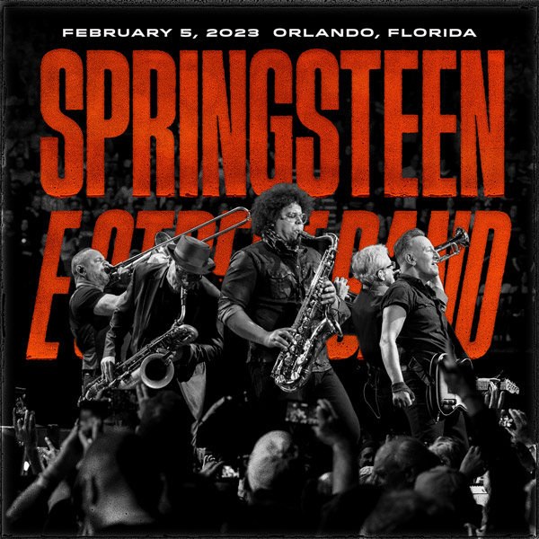 Bruce Springsteen - 02/05/23 Amway Center, Orlando, FL (2023) [FLAC 24bit/96kHz]