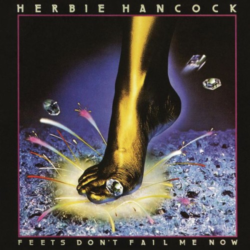 Herbie Hancock – Feets Don’t Fail Me Now (1979/2013) [FLAC 24 bit, 96 kHz]