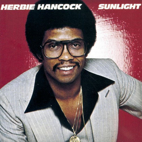 Herbie Hancock – Sunlight (1978/2013) [FLAC 24 bit, 96 kHz]