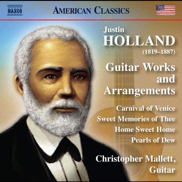 Christopher Mallett - Justin Holland: Guitar Works & Arrangements (2023) [FLAC 24bit/96kHz] Download