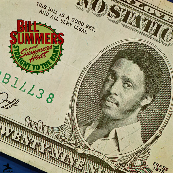 Bill Summers, Summers Heat - Straight To The Bank (1978/2023) [FLAC 24bit/192kHz]