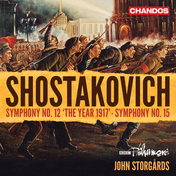 BBC Philharmonic Orchestra, John Storgards - Shostakovich: Symphonies Nos. 12 and 15 (2023) [FLAC 24bit/96kHz] Download
