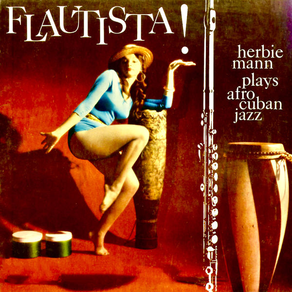 Herbie Mann – Flautista! (1960/2021) [Official Digital Download 24bit/96kHz]