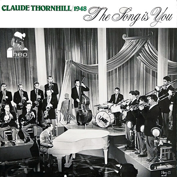 Claude Thornhill and His Orchestra - 1948 - the Song is You (1980/2023) [FLAC 24bit/96kHz] Download