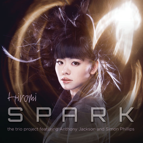 Hiromi – Spark (2016) [Official Digital Download 24bit/96kHz]