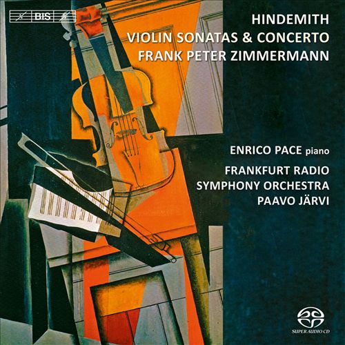 Frank Peter Zimmermann, Enrico Pace, Paavo Jarvi – Hindemith: Vioolconcert, Vioolsonates (2013) [Official Digital Download 24bit/44,1kHz]