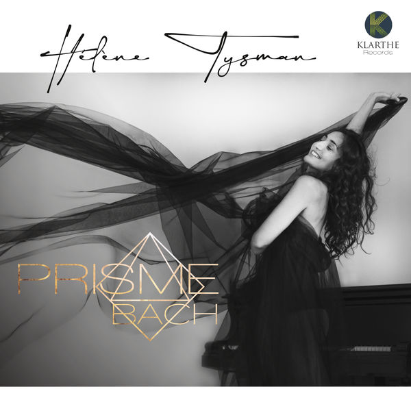 Hélène Tysman – Prisme- Bach (2020) [Official Digital Download 24bit/96kHz]