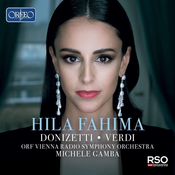 Hila Fahima, ORF Vienna Radio Symphony Orchestra & Michele Gamba – Donizetti & Verdi: Opera Arias (2021) [Official Digital Download 24bit/96kHz]