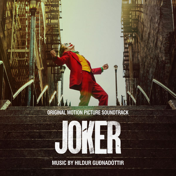 Hildur Guðnadóttir – Joker (Original Motion Picture Soundtrack) (2019) [Official Digital Download 24bit/48kHz]