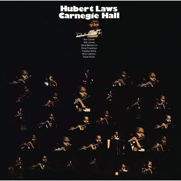 Hubert Laws – Carnegie Hall (CTI 50th Anniversary Special Collection) (1973/2017) [Official Digital Download 24bit/192kHz]
