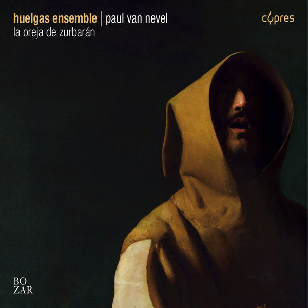Huelgas Ensemble & Paul Van Nevel – La Oreja de Zurbarán (2014) [Official Digital Download 24bit/96kHz]
