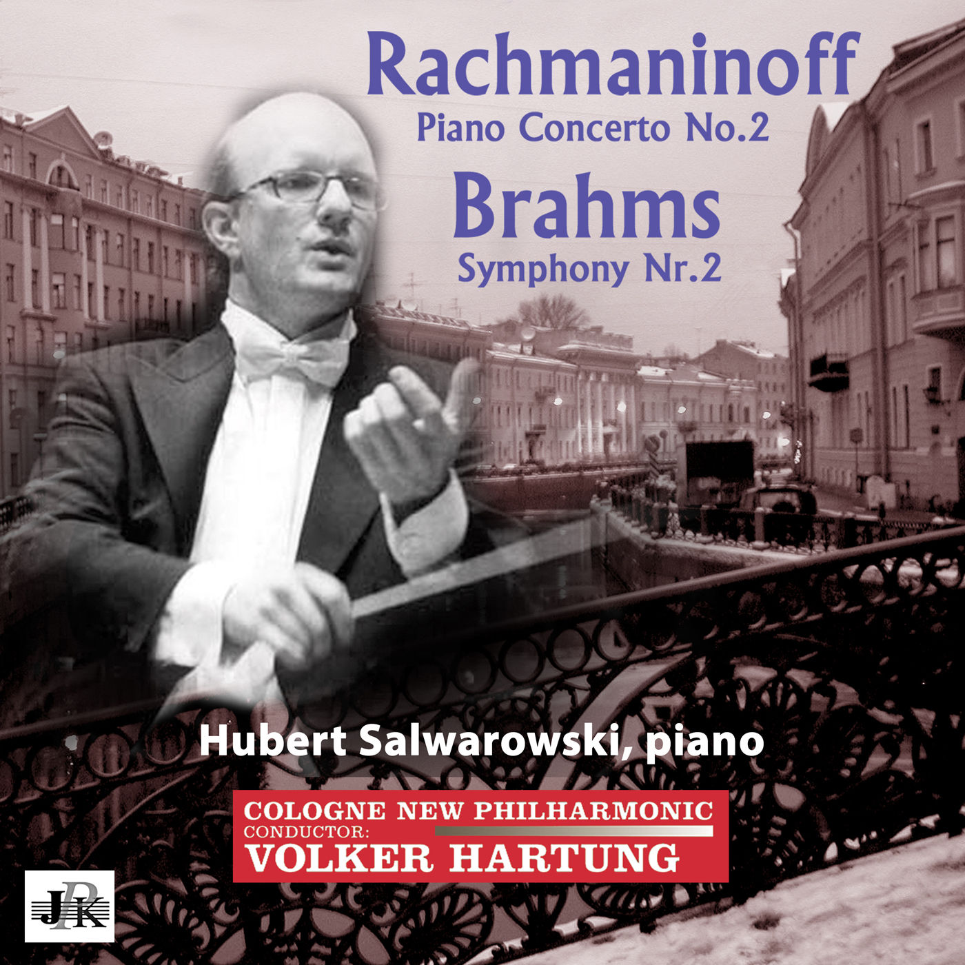 Hubert Salwarowski, Cologne New Philharmonic Orchestra, Volker Hartung – Rachmaninoff: Piano Concerto No. 2, Op. 18 – Brahms: Symphony No. 2, Op. 73 (2016) [Official Digital Download 24bit/48kHz]