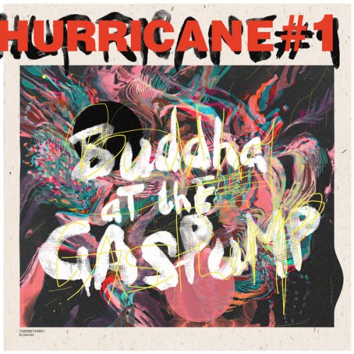 Hurricane #1 – Buddah At The Gas Pump (2019) [FLAC 24 bit, 44,1 kHz]