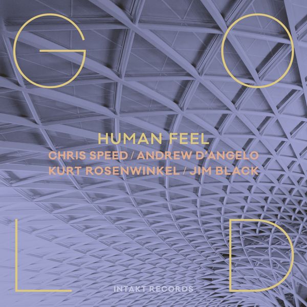 Human Feel – Gold (2019) [Official Digital Download 24bit/88,2kHz]