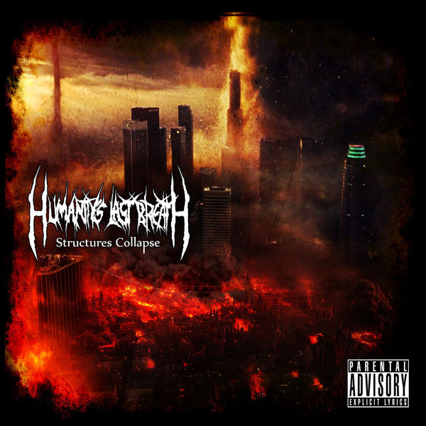 Humanity’s Last Breath – Structures Collapse (2011) [Official Digital Download 24bit/44,1kHz]