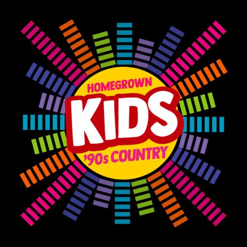 Homegrown Kids – ’90s Country (2019) [FLAC 24 bit, 48 kHz]