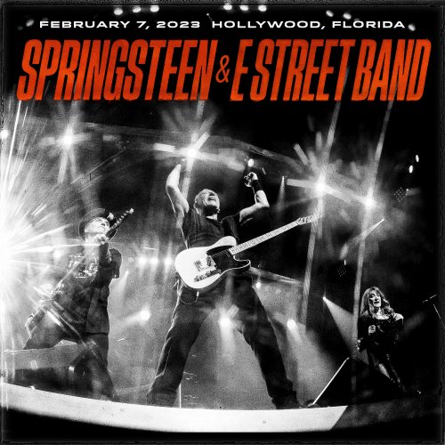 Bruce Springsteen - 2023-02-07 Hard Rock Live, Hollywood, FL (2023) [FLAC 24bit/96kHz] Download