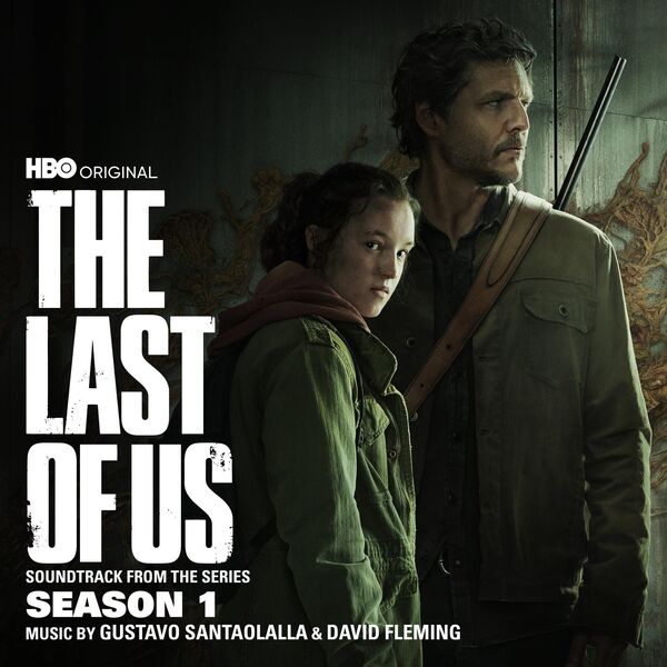 Gustavo Santaolalla, David Fleming - The Last of Us: Season 1 (Soundtrack from the HBO Original Series) (2023) [FLAC 24bit/44,1kHz] Download