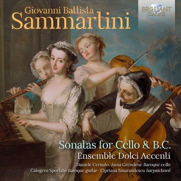 Ensemble Dolci Accenti - Sammartini: Sonatas for Cello & B.C. (2023) [FLAC 24bit/44,1kHz] Download