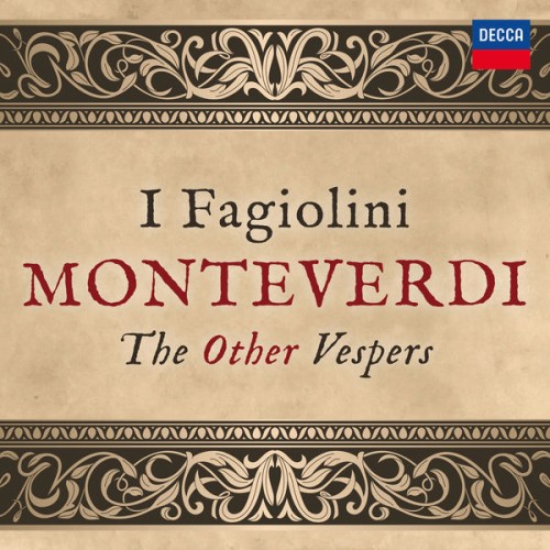 I Fagiolini, Robert Hollingworth , The 24 – Monteverdi: The Other Vespers (2017) [FLAC 24 bit, 96 kHz]