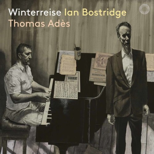 Ian Bostridge, Thomas Adès – Schubert: Winterreise, Op. 89, D. 911 (Live) (2019) [FLAC 24 bit, 96 kHz]
