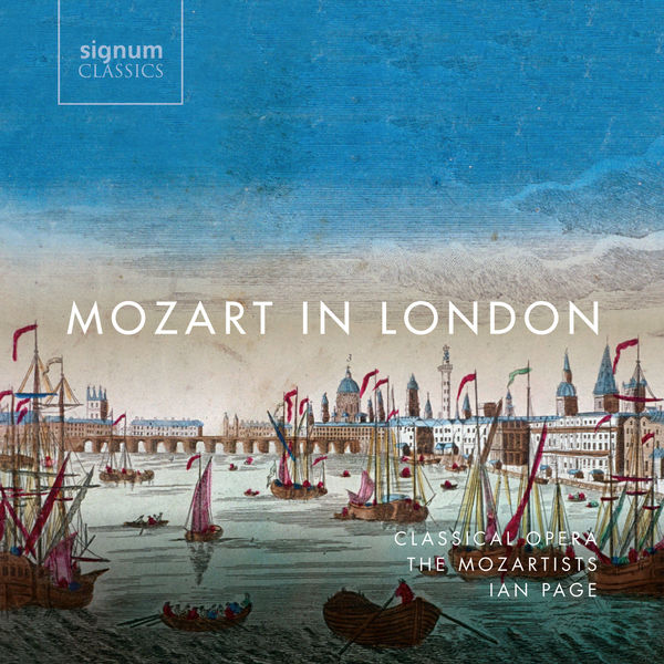 The Mozartists & Ian Page – Mozart in London (2018) [Official Digital Download 24bit/96kHz]