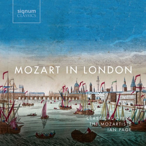 The Mozartists, Ian Page – Mozart in London (2018) [FLAC 24 bit, 96 kHz]