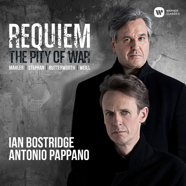 Ian Bostridge & Antonio Pappano – Requiem: The Pity of War (2018) [Official Digital Download 24bit/96kHz]