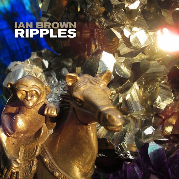 Ian Brown – Ripples (2019) [Official Digital Download 24bit/48kHz]