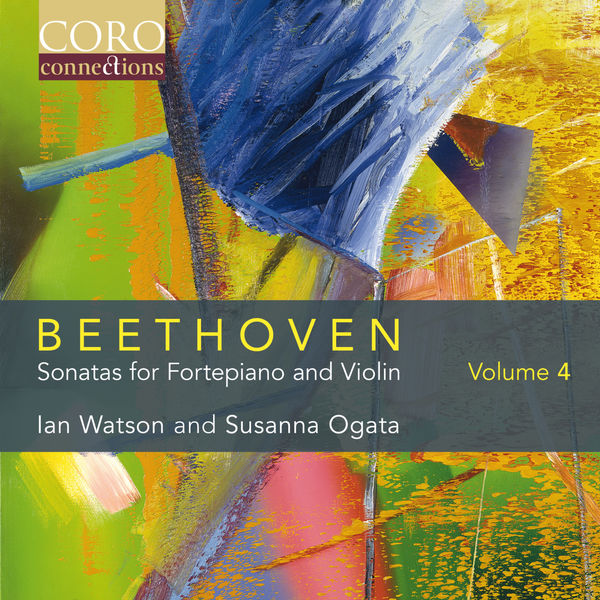 Susanna Ogata, Ian Watson – Beethoven: Sonatas for Fortepiano and Violin Volume 4 (2018) [Official Digital Download 24bit/96kHz]