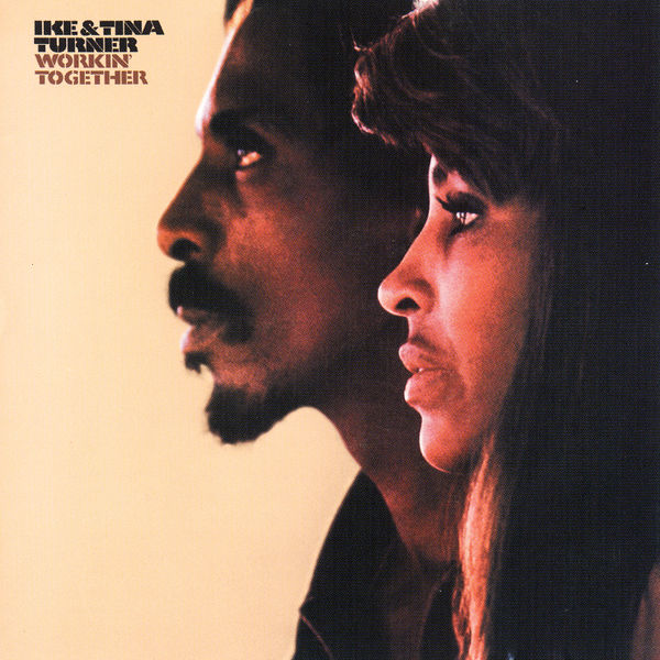 Ike & Tina Turner – Workin’ Together (1971/2016) [Official Digital Download 24bit/192kHz]