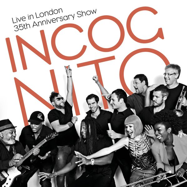 Incognito – Live in London – 35th Anniversary Show (2015) [Official Digital Download 24bit/48kHz]
