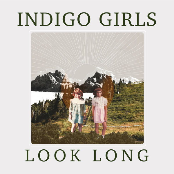 Indigo Girls – Look Long (2020) [Official Digital Download 24bit/44,1kHz]