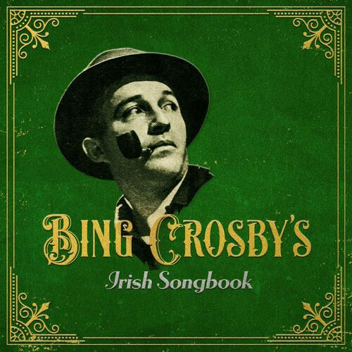 Bing Crosby – Bing Crosby’s Irish Songbook (2023) MP3 320kbps